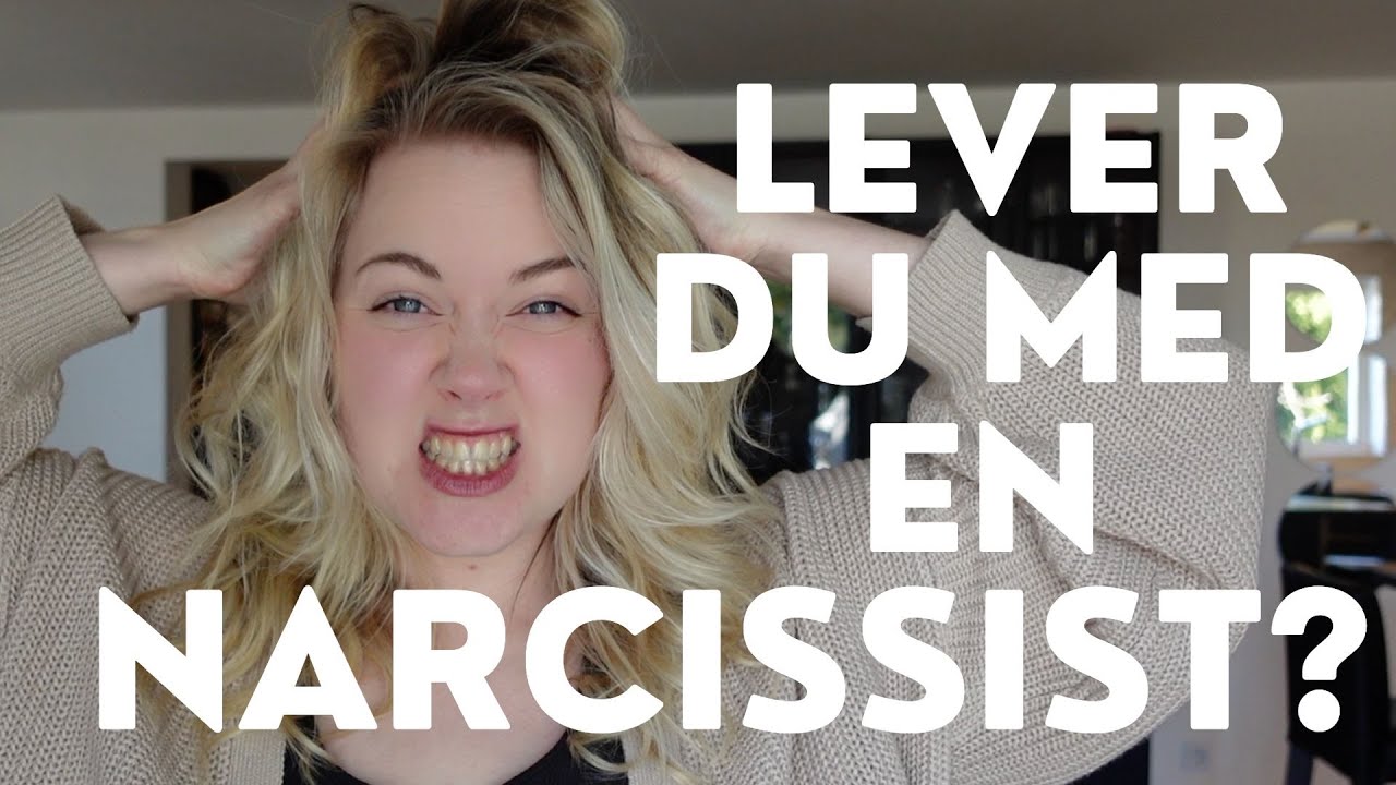 Lever du med en narcissist?
