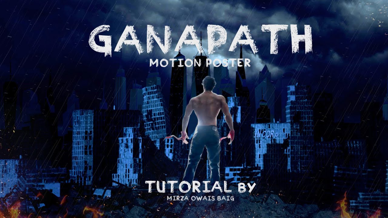 Ganapath Motion Poster Tutorial | After Effect CC 2021 Tutorial