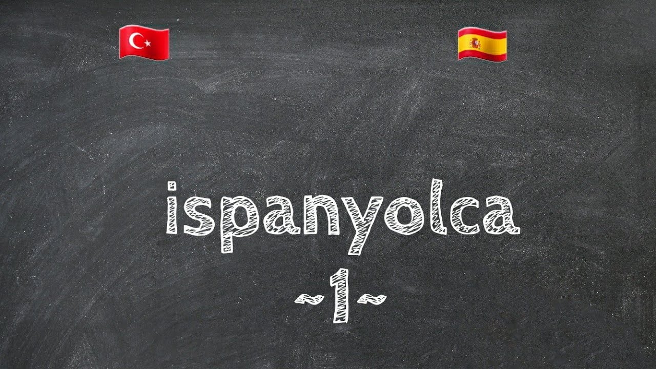 ispanyolca öğreniyorum ~1 | Aprende Español facil!