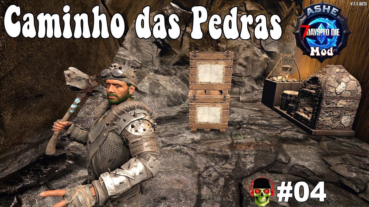 Caminho das Pedras 🏹 7Dtd Mod Ashe Dominium 🏹 EP04