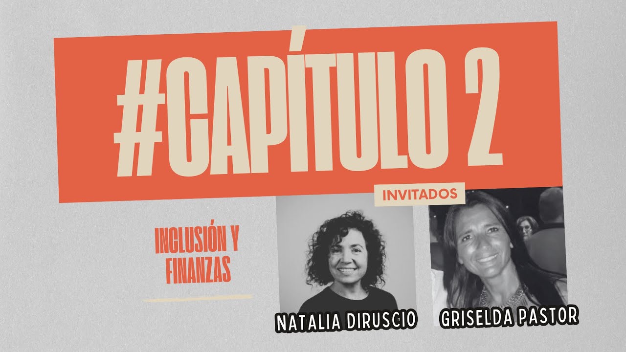 Podcast Comunidad Innova: Cap. 2 Inclusión y finanzas