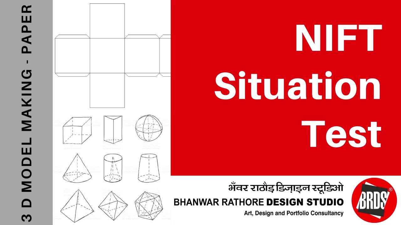 NIFT SITUATION TEST 2022-23 |  HOW TO PREPARE FOR NIFT SITUATION TEST  | 3D Model Making | BRDS