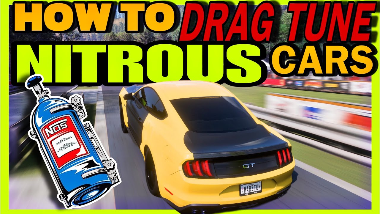 FORZA HORIZON 5 - HOW TO NITROUS DRAG TUNE
