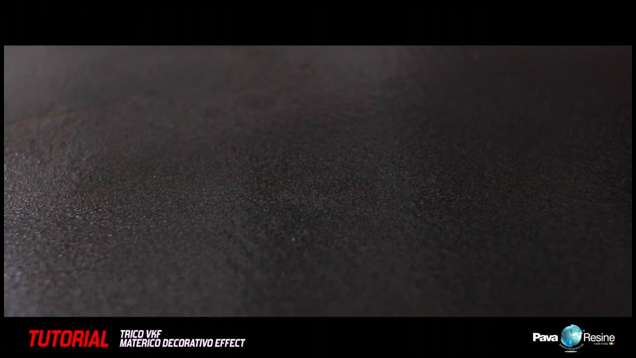 Pava Resine  Trico VKF Materico Decorativo Effect ENG