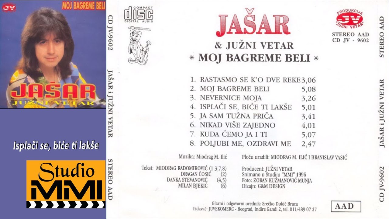 Jasar Ahmedovski i Juzni Vetar -  Isplaci se, bice ti lakse (Audio 1996)