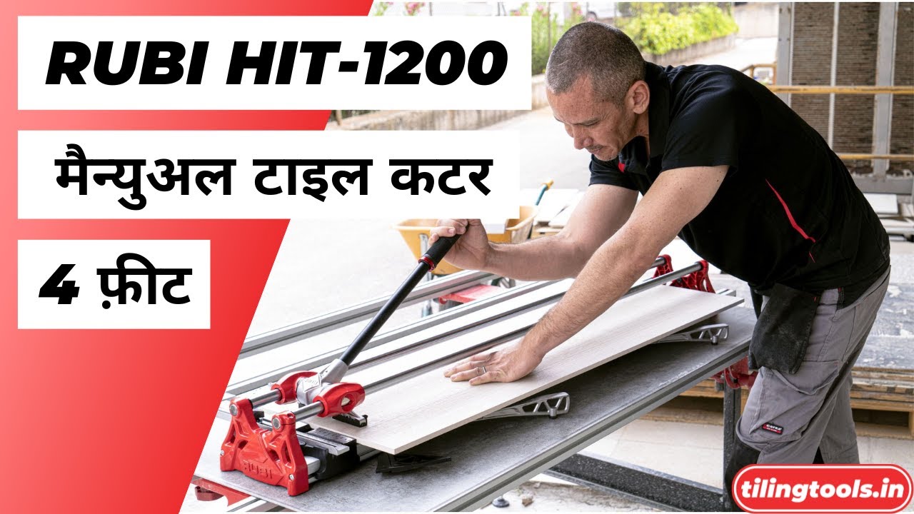 Rubi HIT-1200 Manual Tile Cutter For Tiles Up To 4 Feet / 1200 mm Heavy Duty Vitrified & Ceramic