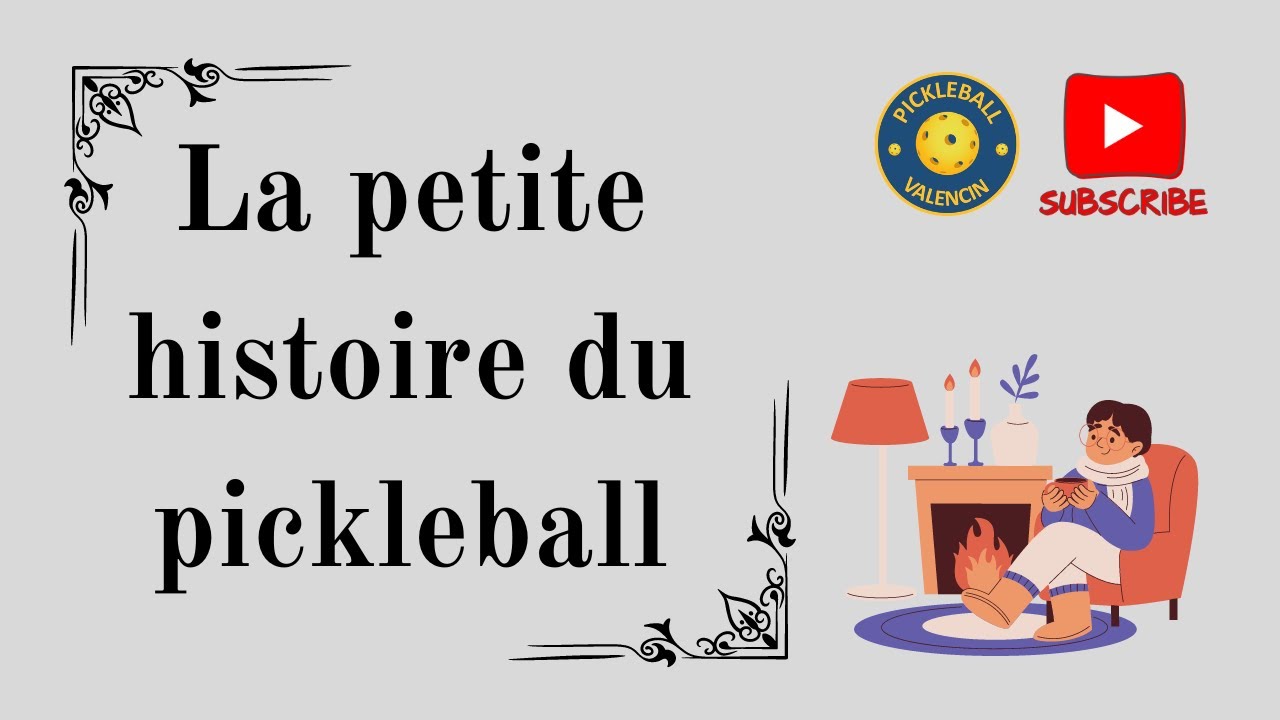 L'histoire du pickleball