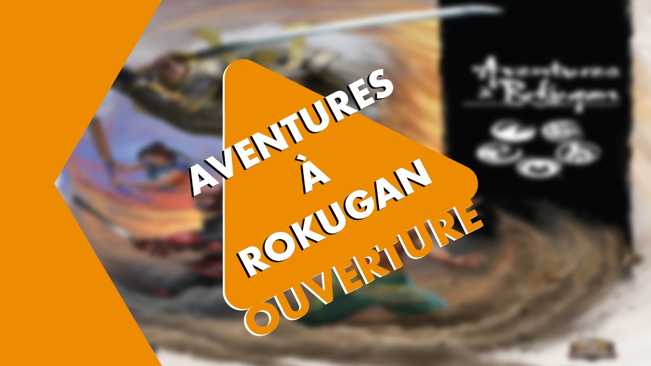 Ouverture Critique - Aventures à Rokugan