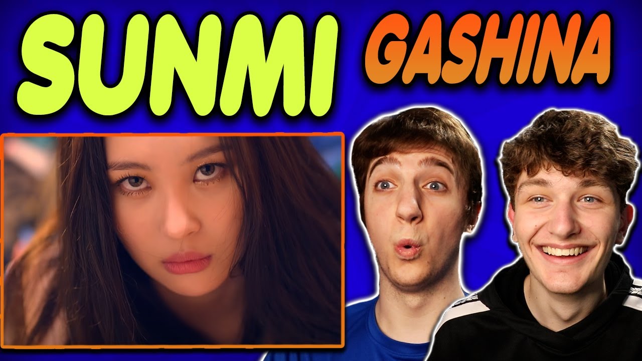 SUNMI - 'Gashina' MV REACTION!!