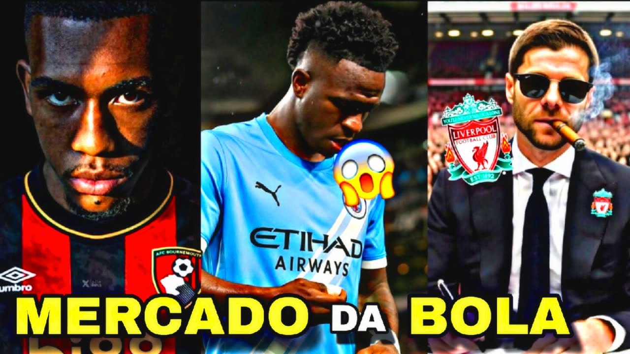 UM BILHÃO E MEIO POR VINI JR│RAYAN NO BOURNEMOUTH│XABI ALONSO NO LIVERPOOL│MERCADO DA BOLA 2026