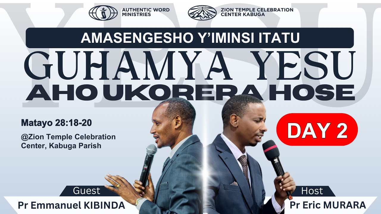 KUMENYA UMUHAMAGARO Day 2 | Pr Emmanuel KIBINDA