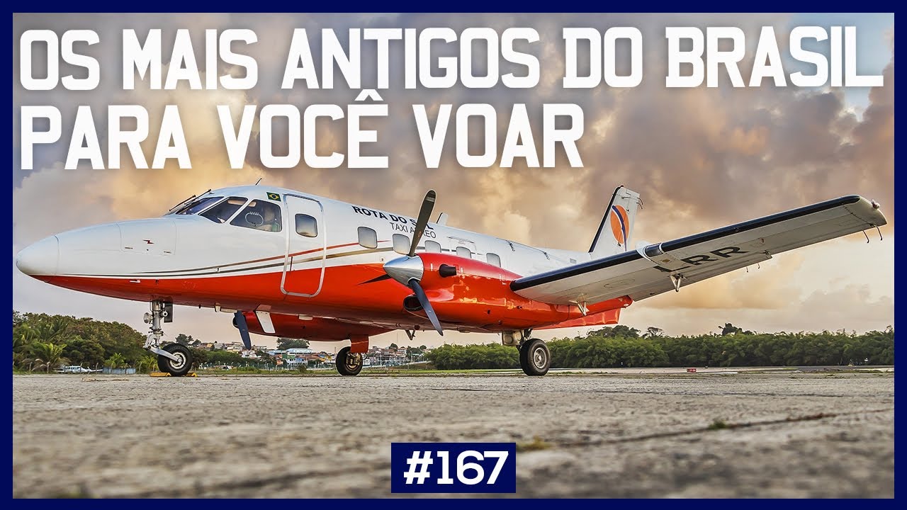 Os aviões MAIS ANTIGOS do Brasil para VOCÊ VOAR #167