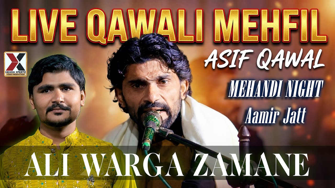 Ali Warga Zamane Qawali ASIF ALI QAWAL Live Mehfil#qawali #qawalinight #viral