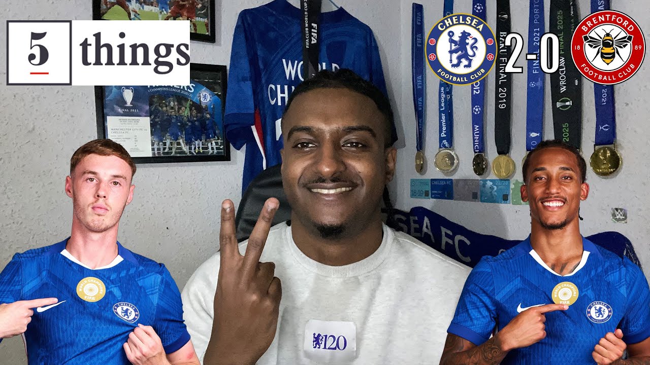Sanchez Back To His BEST! | 5 Things We Learned From Chelsea 2-0 Brentford @carefreelewisg