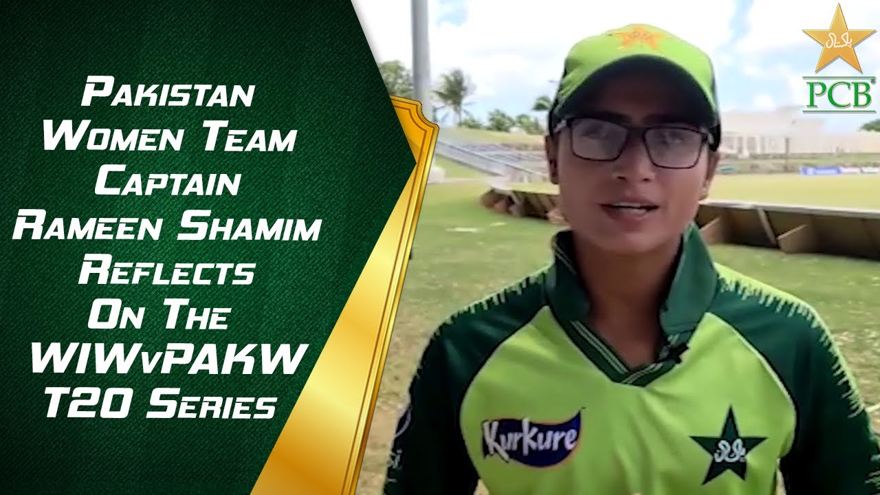 Pakistan Women 'A' Team Captain Rameen Shamim Reflects On The #WIWvPAKW T20 Series | PCB