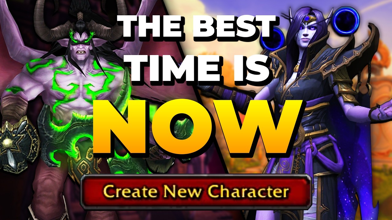 The Best Time to Play World of Warcraft is NOW