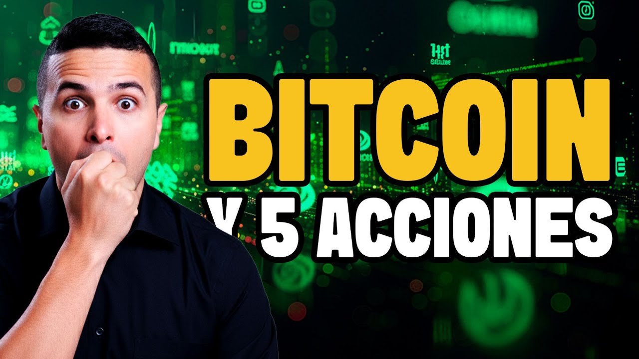 Compr&eacute; Bitcoin y atentos a estas 5 Acciones💸An&aacute;lisis de Acciones y Bitcoin
