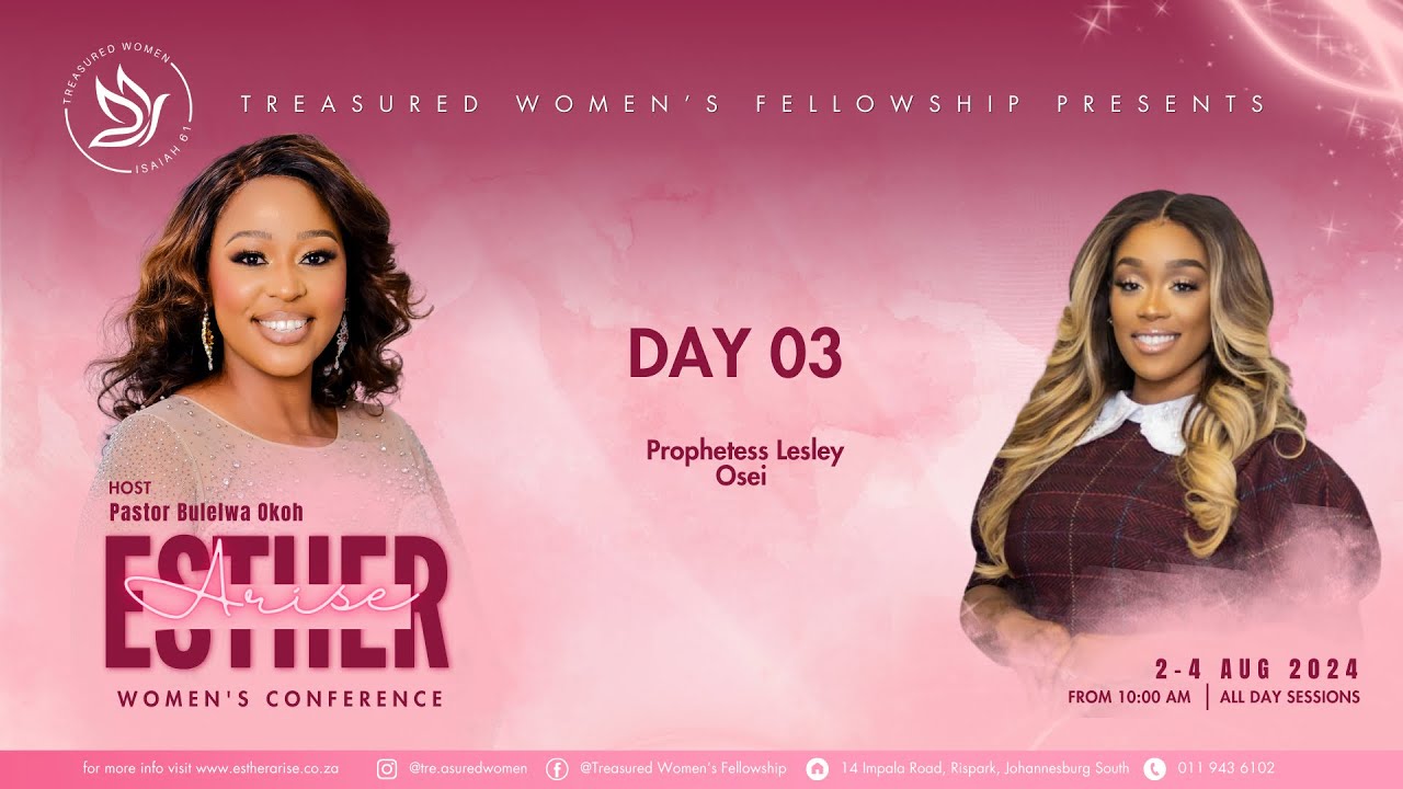 Treasured Women - Esther Arise Conference 2024 (Day 3) || Prophet Lesley Osei - The Alternate Sid…