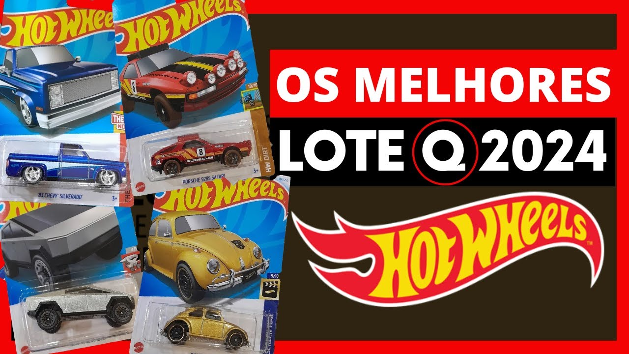 OS MELHORES HOT WHEELS DO LOTE Q DE 2024