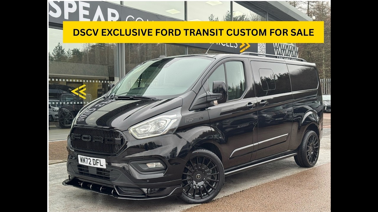 DSCV EXCLUSIVE FORD TRANSIT CUSTOM FOR SALE