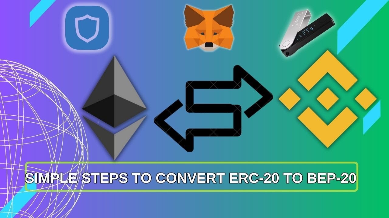 Как конвертировать токен BEP-20 в токен ERC-20? Полное руководство