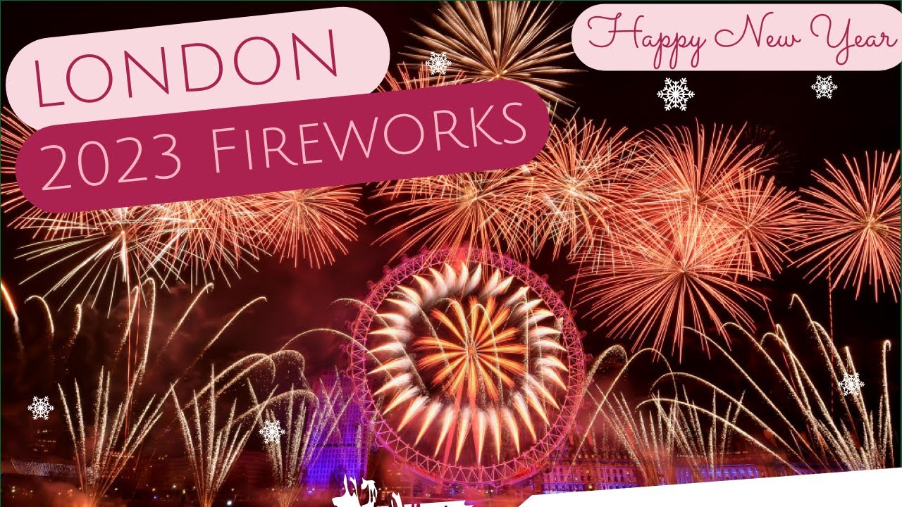 London New Year's Eve 2023 fireworks | New Year: London welcomes 2023 | vlog