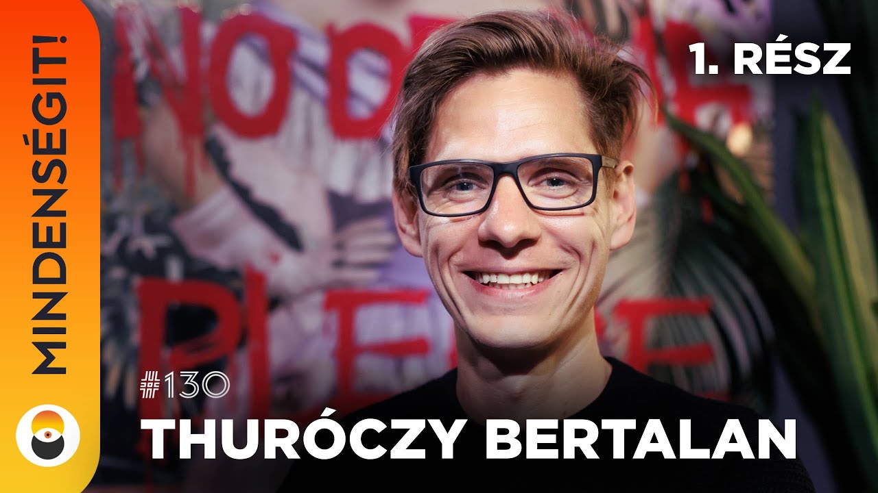 Thuróczy Bertalan: Flow, fejlődés, életmód, Super Sapiens | Mindenségit! 130 - 1. rész