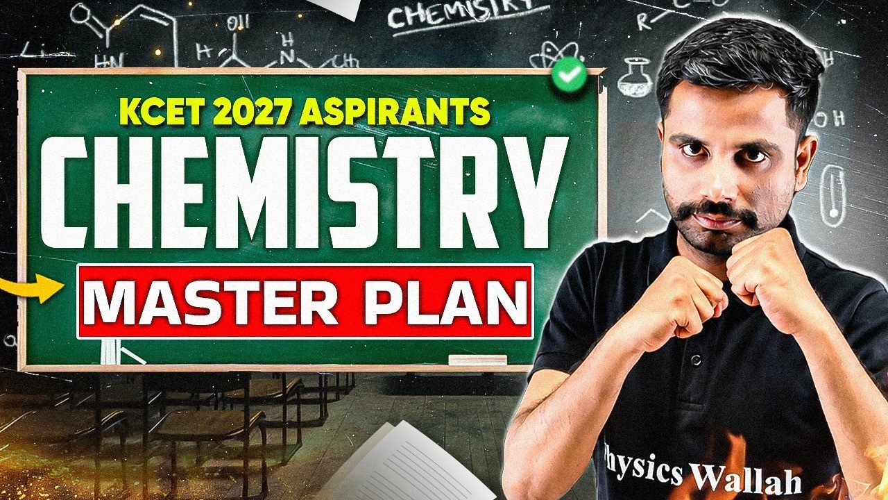 KCET 2027 Chemistry Roadmap 🔥 | Complete Strategy to Score Full Marks