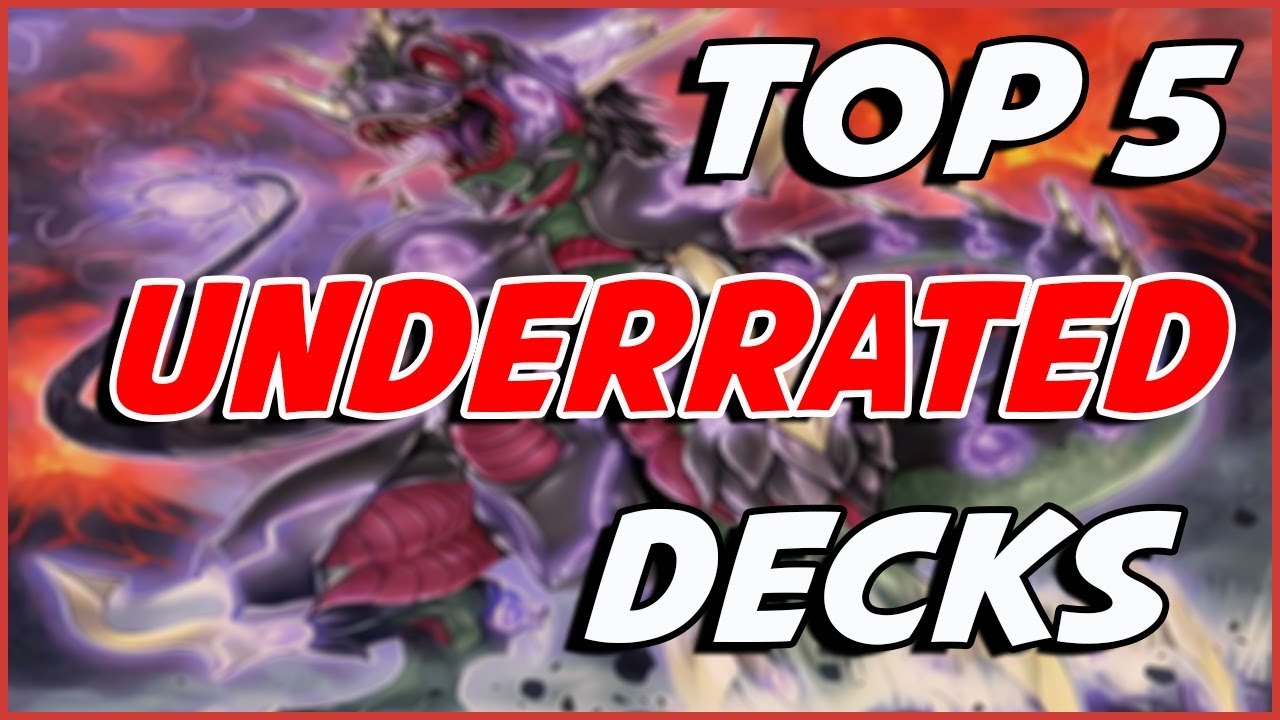 The Top 5 UNDERRATED Decks This Format! [New May 2018 Forbidden list!]