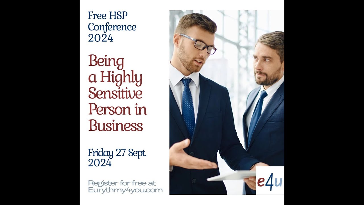 Being a Highly Sensitive Person in Business - Trailer