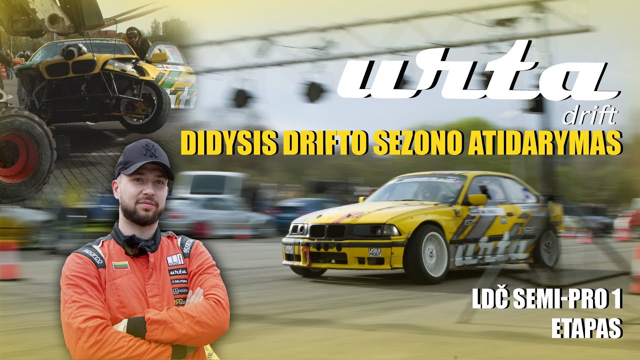 Didysis Drifto Sezono Atidarymas | LDČ SEMI-PRO, 1 etapas | Urta Drift
