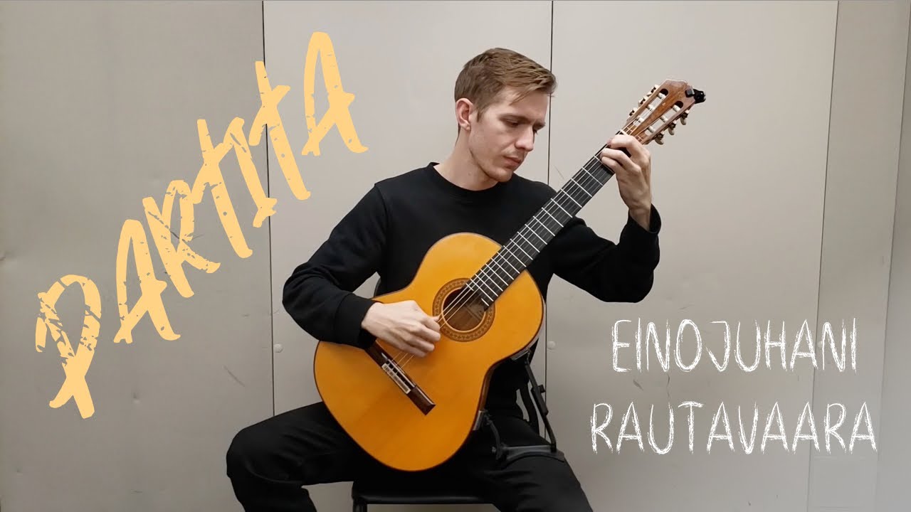Einojuhani Rautavaara: Partita for Guitar, Op. 34