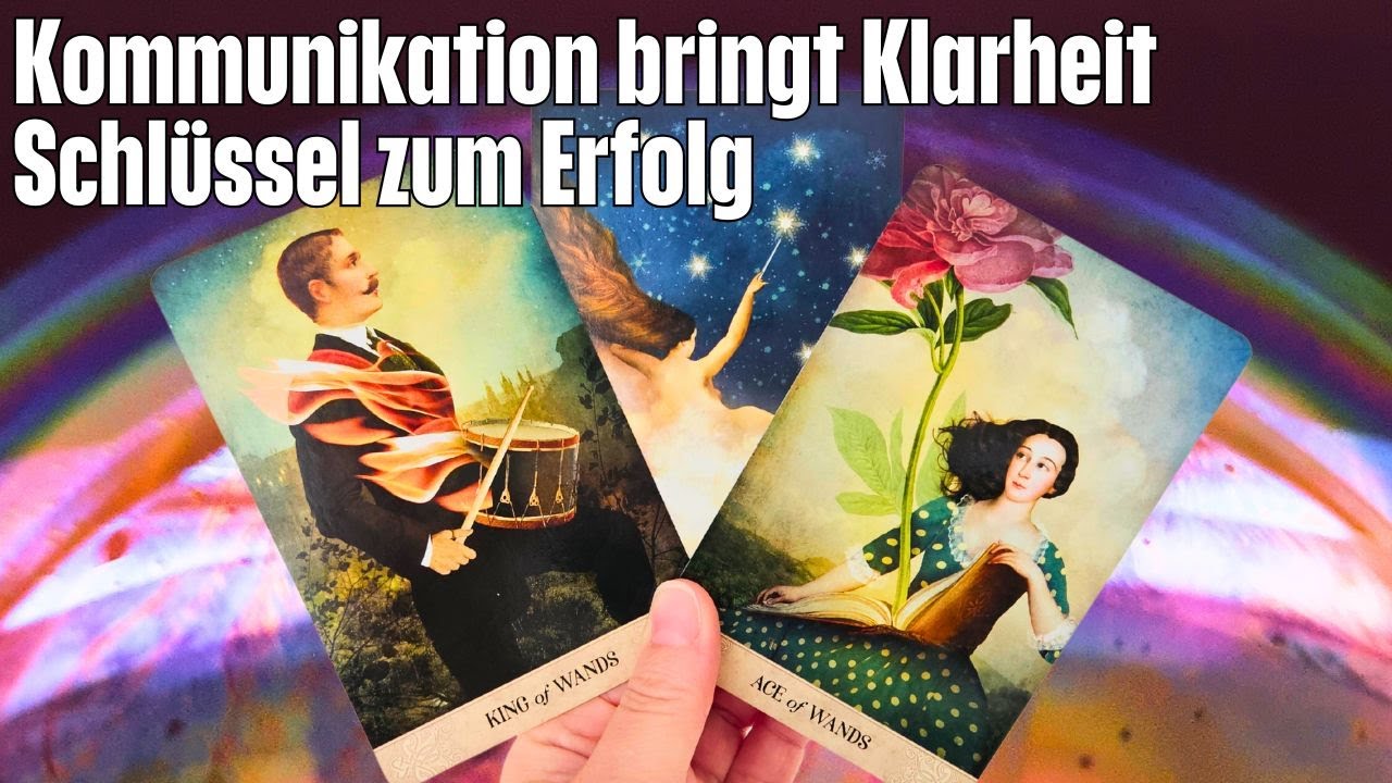 Diese Legung kommt zu Dir aus einem Grund | Kommunikation bringt Klarheit | Wachstum und Etwicklung