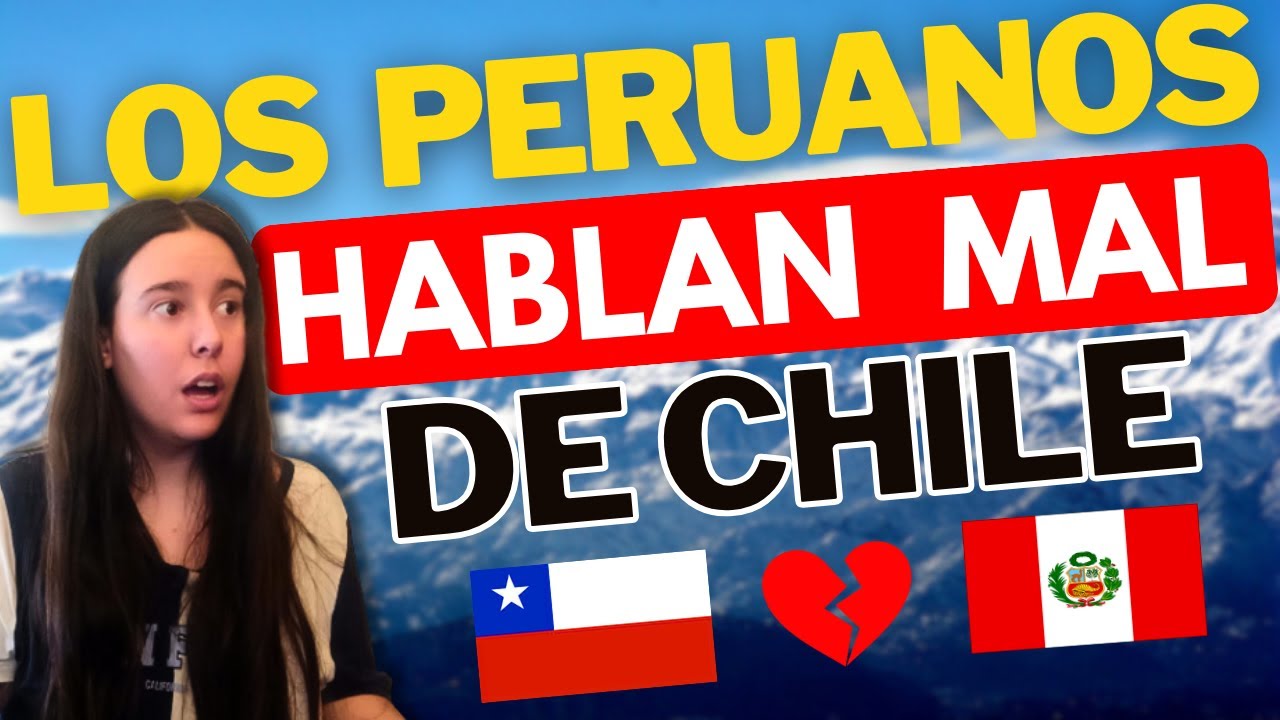 ESPAÑOLA REACCIONA a 😡ESTO OPINAN los PERUANOS de los CHILENOS 😡