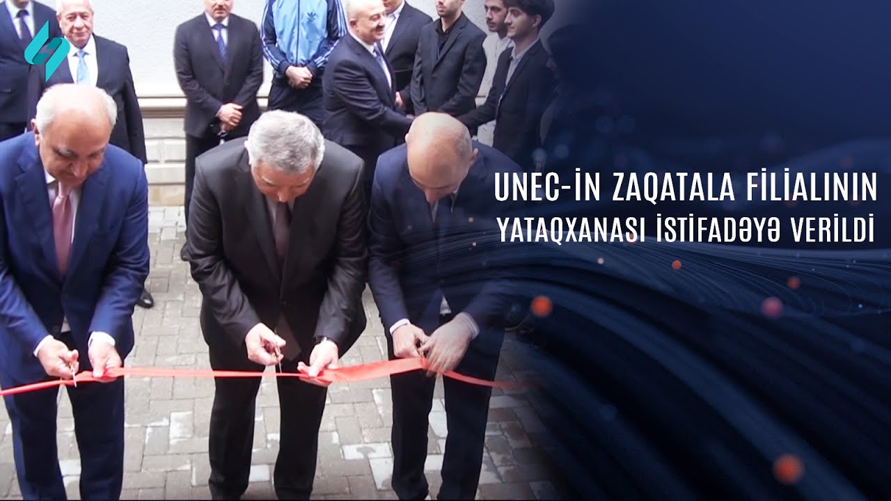 UNEC-in Zaqatala filialının yataqxanası əsaslı təmirdən sonra istifadəyə verildi @Kanal-S