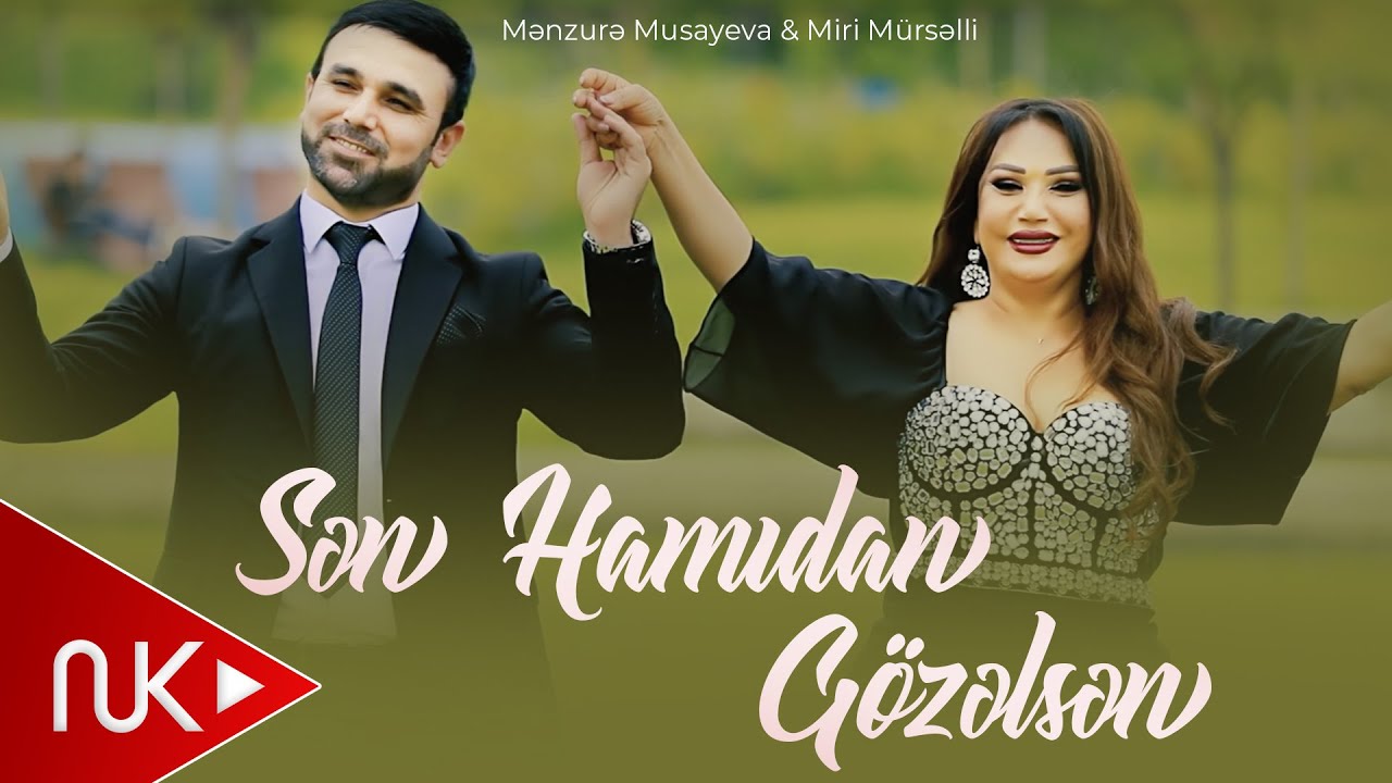 Menzure Musayeva & Miri Murselli -  Sen Hamidan Gozelsen 2025 (Yeni Klip) 4K