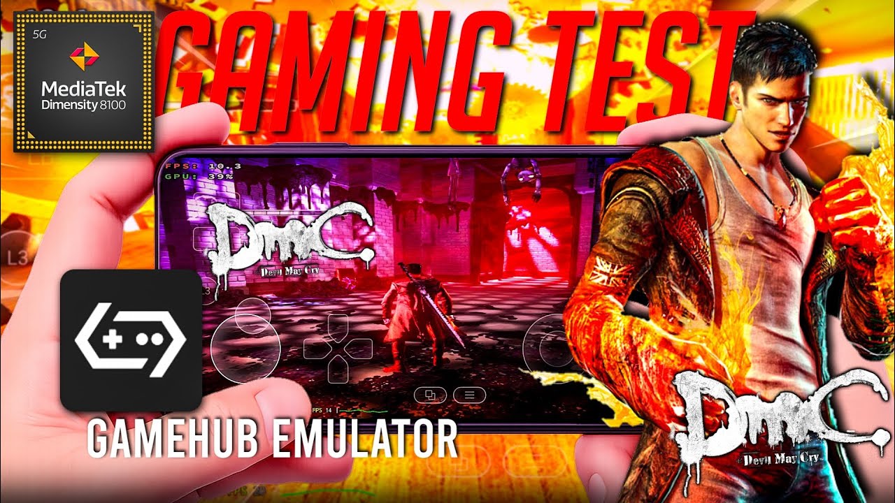 DMC Devil May Cry| DXVK SUPPORT ON MALI GPU | GAMEHUB EMULATOR 5.1.0v | DIMENSITY 8100 MAX