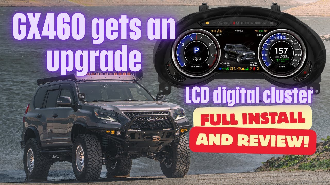 THE UPGRADE YOUR LEXUS GX460 HAVE BEEN WAITING FOR, THE LEXUS GX460 LCD DIGITAL INSTRUMENT CLUSTER!