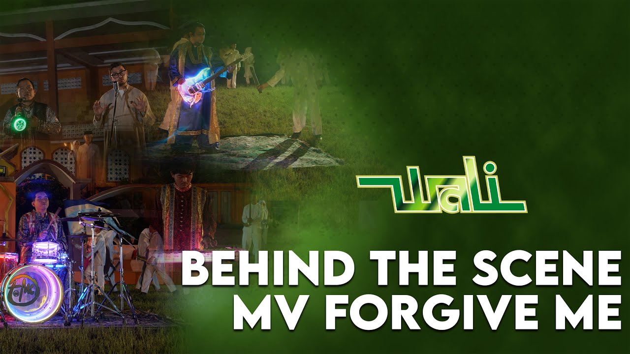 BEHIND THE SCENE MV FORGIVE ME