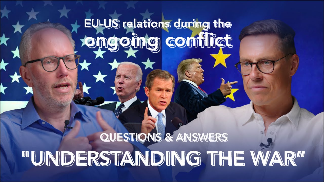 Understanding the War in Ukraine (17) - The Transatlantic Relationship with Erik Jones