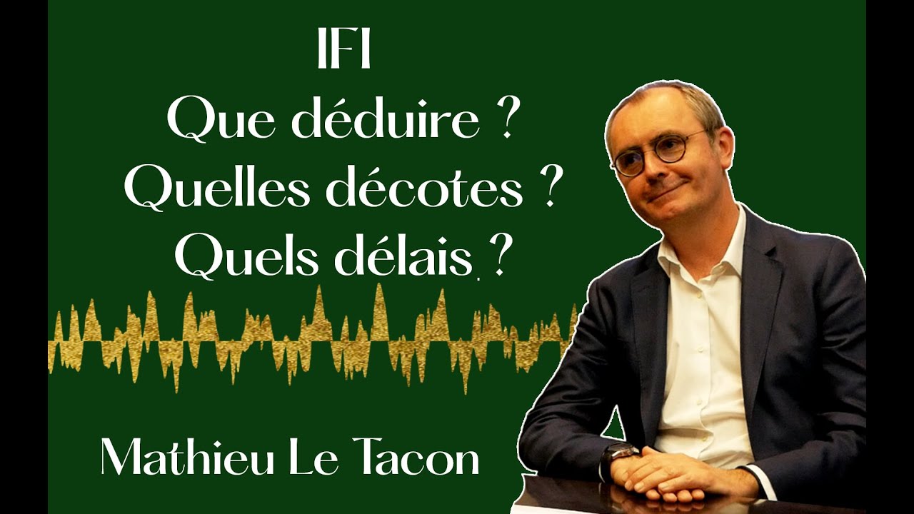 IFI : où est la frontière de l'optimisation ? - Mathieu Le Tacon, Avocat associé, Delsol Avocats