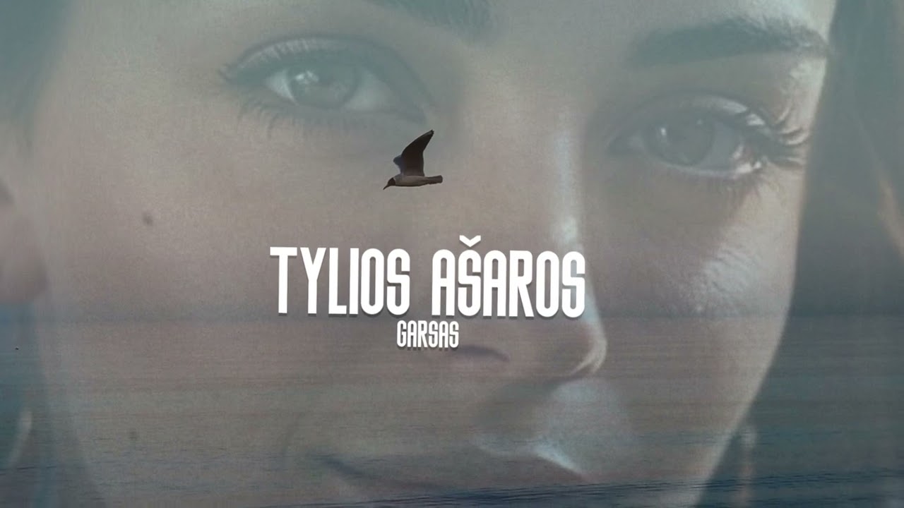 Garsas - Tylios Ašaros (Naujiena 2026)