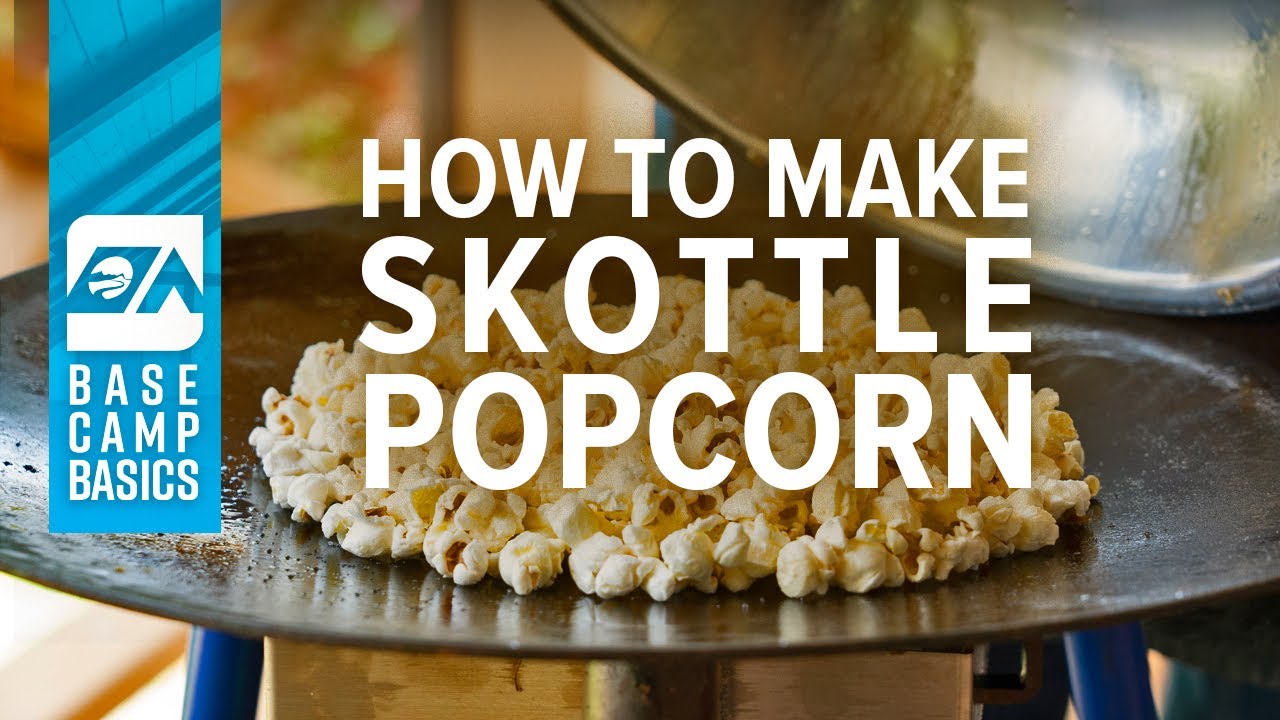 How to make Skottle Popcorn | Base Camp Basics