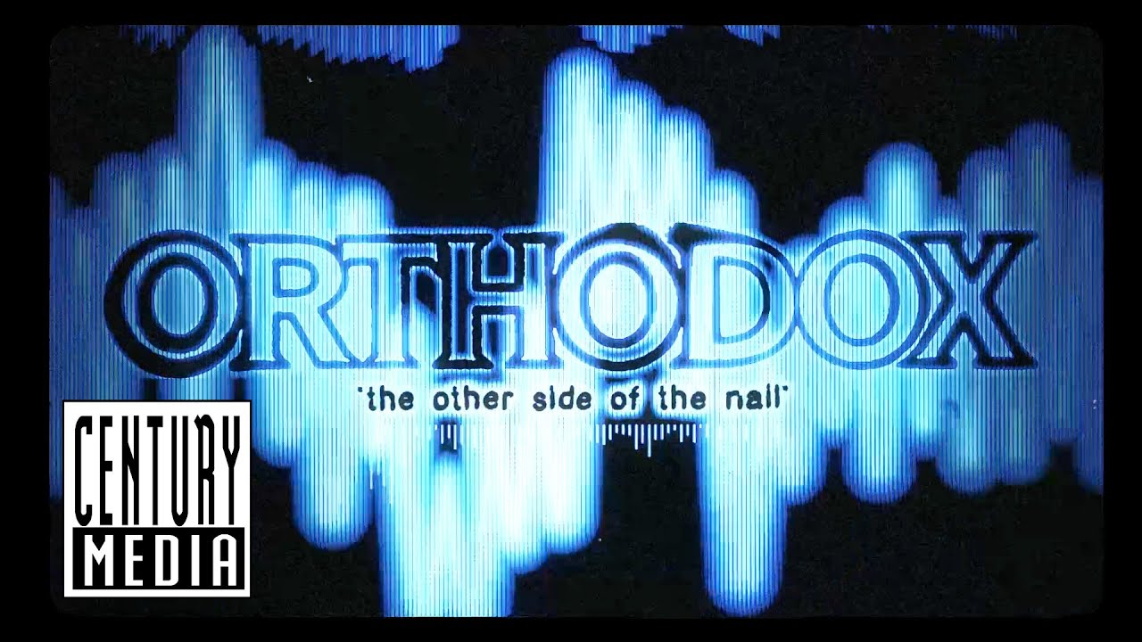 ORTHODOX - The Other Side of the Nail (VISUALIZER VIDEO)