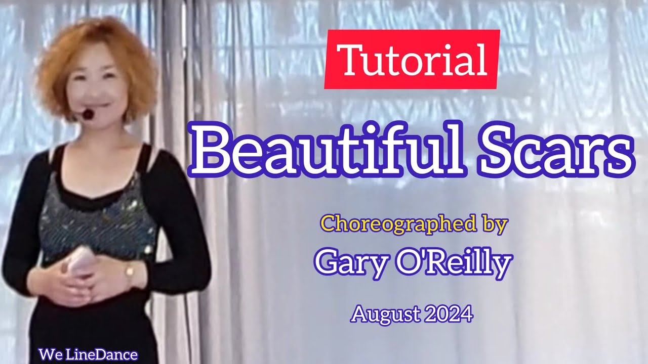 Tutorial : Beautiful Scars linedance