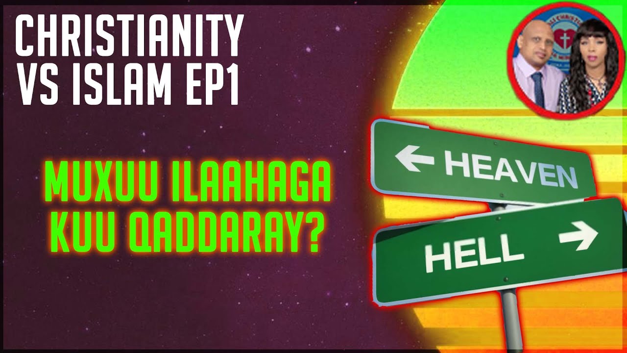 Dooroshada Adiga Leh: Masiixiyada AMA Islaamka | Muxuu Ilaahaaga kuu qaddaray?  | Eps 1 Shino&Shania