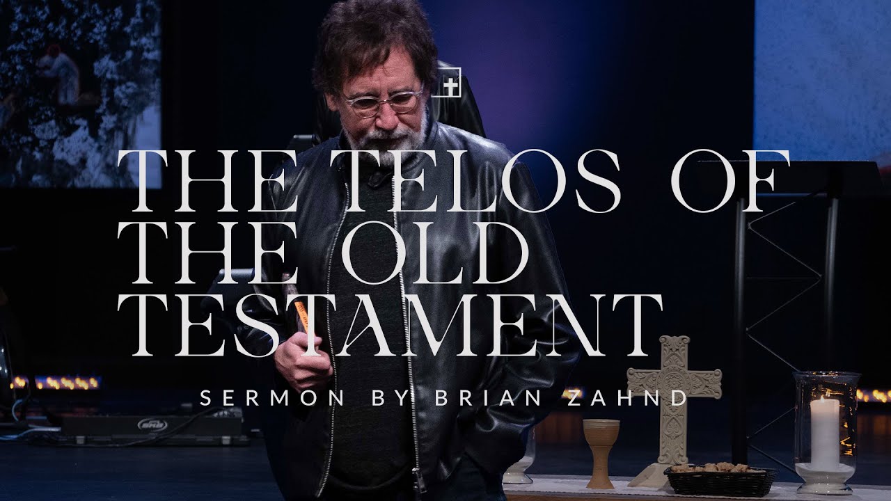 The Telos of the Old Testament || Pastor Brian Zahnd