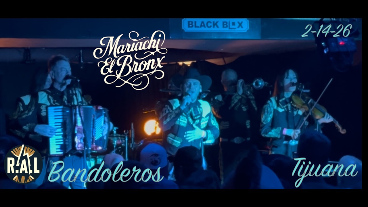 Mariachi El Bronx---Bandaleros---- Tijuana---- 2:14:26