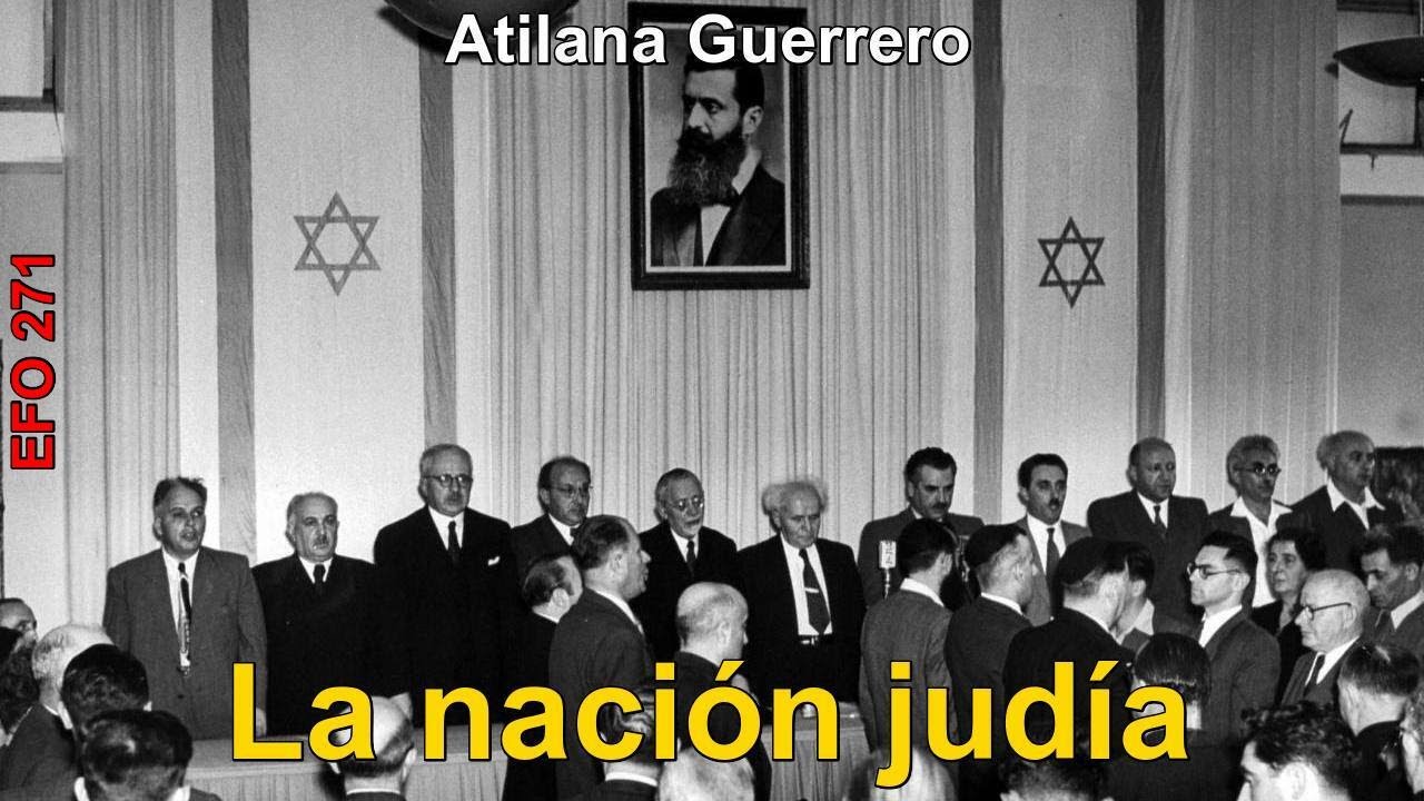Atilana Guerrero - La nación judía - EFO271