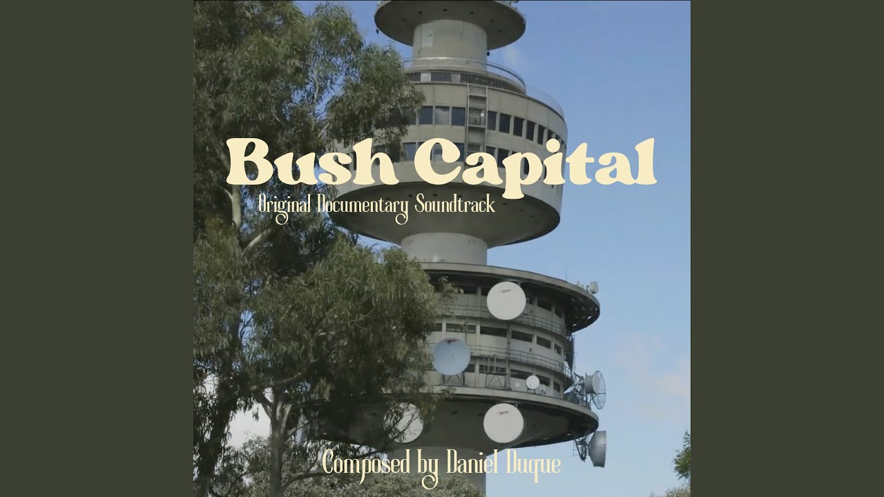The Bush Capital
